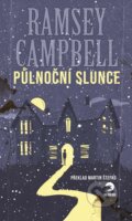 Půlnoční slunce - Ramsey Campbell, Golden Dog, 2024