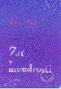 Kniha: Žít v moudrosti (Joy Mills). Stratos, 1999
