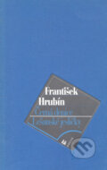 Kniha: Černá denice, Lešanské jesličky (František Hrubín). Ivo Železný, 1999