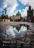 Kalendář - Praha 2016 (Michal Lebl). Lebl Michal, 2015