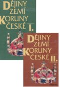 Dějiny zemí Koruny české I. a II. díl - Petr Čornej, Paseka, 2010
