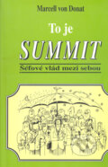 To je summit - Marcell von Donat, Jiří Vaněk (Ilustrátor), Ústav mezinárodních vztahů, 1999
