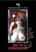 Sex ve zvěrokruhu - Richard Knot a kolektiv, Epocha, 2016