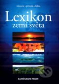Lexikon zemí světa - Pavel Šára, Marek Košnář, Kartografie Praha, 2005