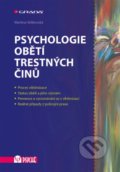 Psychologie obětí trestných činů - Martina Velikovská, 2016