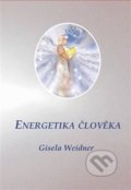 Energetika člověka - Gisela Weidner, Carolus, 2016