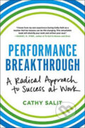 Kniha: Performance Breakthrough (Cathy Rose Salit). Hachette Book Group US, 2016
