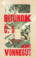 Bitúnok č. 5 - Kurt Vonnegut, Slovart, 2016