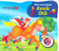 Kniha: Koník Otík (Rebo). Rebo, 2010