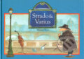 Strado & Varius - Martina Skala, Brio, 2003