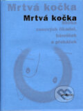 Kniha: Mrtvá kočka (Dokořán). Dokořán, 2002