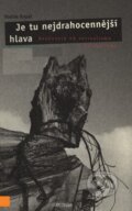 Kniha: Je tu nejdrahocennější hlava (Radim Kopáč). Concordia, 2004
