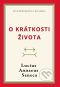 O krátkosti života - Lucius Annaeus Seneca, 2024