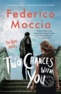 Kniha: Two Chances With You (Federico Moccia). Grand Central Publishing, 2021