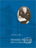 Kniha: Jaroslav Mathon, lékař a milovník umění (Tomáš Cydlík). , 2003