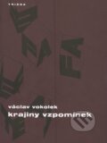 Krajiny vzpomínek - Václav Vokolek, Triáda, 2001