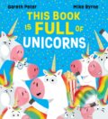 Kniha: This Book is Full of Unicorns (Gareth Peter). Scholastic, 2024