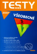 Kniha: Testy všeobecné 2007 (Didaktis). Didaktis, 2006