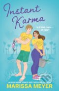 Instant Karma - Marissa Meyer, Faber and Faber, 2024