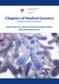 Chapters of Medical Genetics for general medicine students - Radek Vrtěl (ed.), Univerzita Palackého v Olomouci, 2023