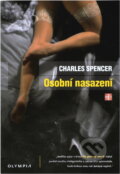 Kniha: Osobní nasazení (Charles Spencer). , 2006