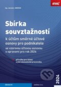 Sbírka souvztažností k účtům směrné účtové osnovy pro podnikatele 2024 - Jaroslav Jindrák, ANAG, 2024