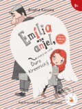 Kniha: Emília a anjel, ktorý sa volá Ďuro Kremnický (Angéla Kolózsi). Verbarium, 2016
