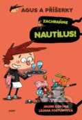Agus a příšerky 2: Zachraňme Nautilus! - Jaume Copons, 2016