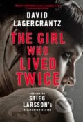 The Girl Who Lived Twice - David Lagercrantz, 2019