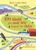 100 úkolů pro malé děti (nejen) do vlaku, Svojtka&Co., 2016
