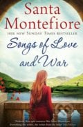 Songs of Love and War - Santa Montefiore, Simon & Schuster, 2016