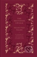 The Brothers Grimm - Wilhelm Grimm, Jacob Grimm, Penguin Books, 2016