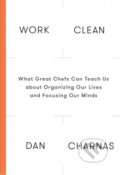 Work Clean - Dan Charnas, 2016