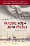 E-kniha: Narodili se aby přežili (Wendy Holden)