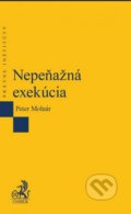 Nepeňažná exekúcia - Peter Molnár, C. H. Beck, 2016