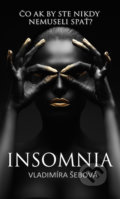 Insomnia - Vladimíra Šebová, Citadella, 2016