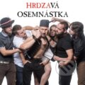 HRDZA:  Hrdzavá osemnástka - HRDZA, 2016