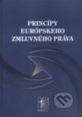 Princípy európskeho zmluvného práva, Wolters Kluwer (Iura Edition), 2010