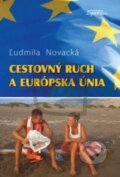Cestovný ruch a Európska únia - Ľudmila Novacká, SPRINT, 2010