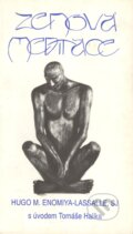 Kniha: Zenová meditace (Hugo M. Enomiya-Lassalle). Cesta, 1999