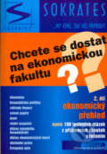 Chcete se dostat na ekonomickou fakultu? 2. díl - Igor Kotlán, Pavel Kotlán, Petr Skalka, Institut vzdělávání Sokrates, 2004