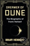 Dreamer of Dune - Brian Herbert, Gollancz, 2023