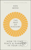 The Way of Nagomi - Ken Mogi, 2024