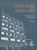 Kniha: Skryté půvaby českých sídlišť (Hana Řepková). Národní památkový ústav, 2024