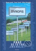 Audiokniha: Divnopis (Marek Janáč a Pavel Tumlíř). Radioservis, 2006