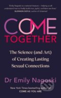 Come Together - Emily Nagoski, Vermilion, 2024