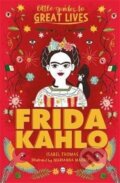 Little Guides to Great Lives: Frida Kahlo - Isabel Thomas, Laurence King Publishing, 2022
