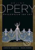 Dějiny opery - Roger Parker, Carolyn Abbate, Dokořán, 2017