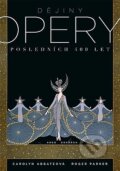 Kniha: Dějiny opery (Carolyn Abbate a Roger Parker). Dokořán, 2017