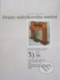 Kniha: Dějiny nábytkového umění 3.díl (František Cimburek). Argo, 1999